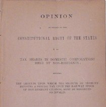 Opinion in Regard to the Constitutional Right of the State to Tax Shores in Domestic Corpulations Held by Non-Residents