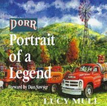 Dorr:  Portrait of a Legend