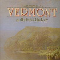 Vermont An Illustrated History