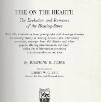 Fire on the Hearth:  The Evolution and Romance of the Heating Stove