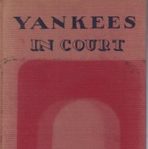 Yankees in Court;  Humerous Tales from Vermont Court Rooms
