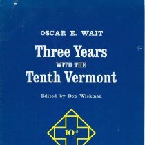 Three Years With the 10th Vermont