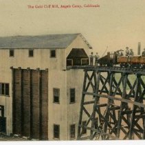 Gold Cliff Mill, Angels Camp, California, Postcard