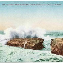 Natural Bridge, Broken by High Waves, Santa Cruz, California, Postcard
