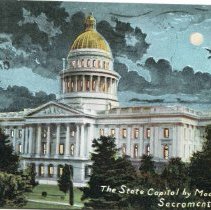 State Capitol by Moonlight, Sacramento, California, Postcard