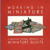 Working in Miniature