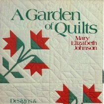 A Garden of Quilts