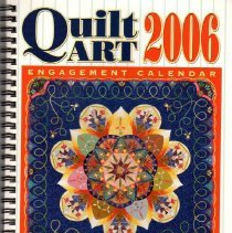 Quilt Art Engagement Calendar 2006