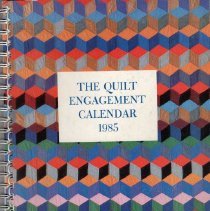 The Quilt Engagement Calendar 1985