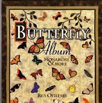 Butterfly Album Monarchs & More