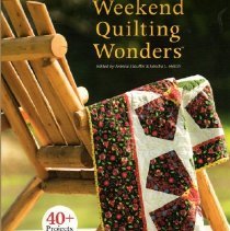 Weekend Quilting Wonders