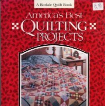 America's Best Quilting Projects
