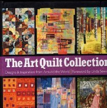 The Art of Quilt Collection