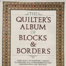 The Quilter's Album of Blocks & Borders