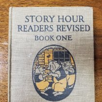 Story Hour Readers Revised book one, 1913