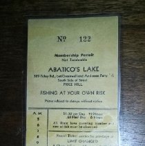 Fishing membership slip to Abatico's Lake, 329 Foley Road