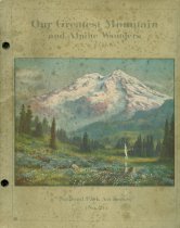 Our Greatest Mountain and Alpine Wonders