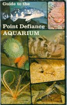 Guide to the Point Defiance Aquarium