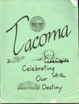 Tacoma - Celebrating Our Destiny