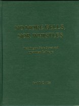 No More Bells, Nor Whistles