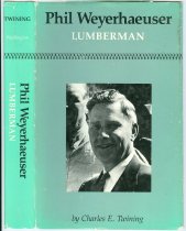 Phil Weyerhaeuser Lumberman