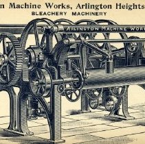 Arlington Machine Works, Arlington Heights, Mass.