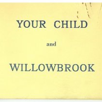 Your Child and Willowbrook