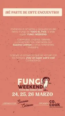 Fungi Weekend - Punta del Diablo - 2023