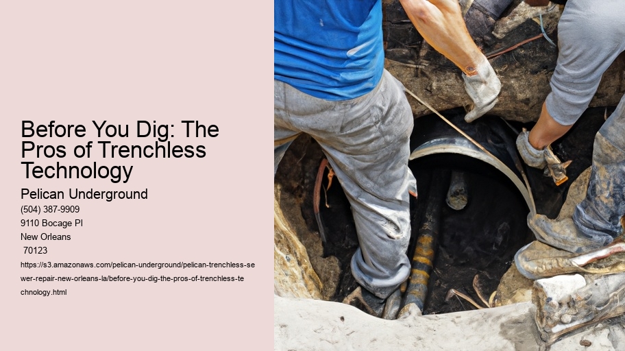 Before You Dig: The Pros of Trenchless Technology