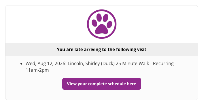 Catch late arrivals before they become bigger problems in Precise Petcare