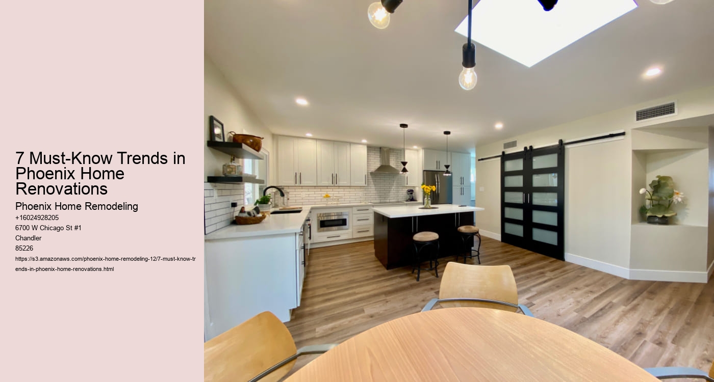 7 Must-Know Trends in Phoenix Home Renovations