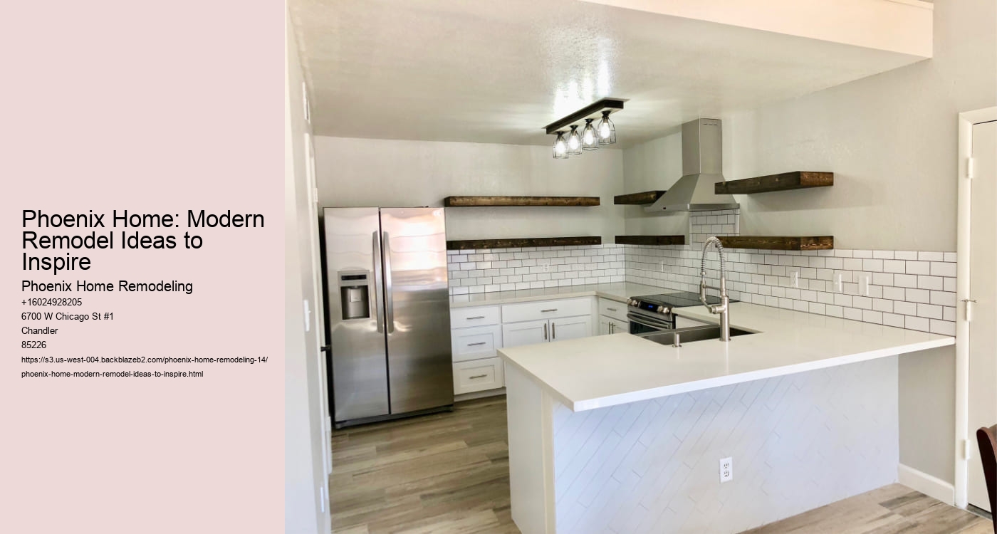 Phoenix Home: Modern Remodel Ideas to Inspire