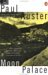 Moon Palace by Paul Auster