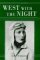 West with the Night by Beryl Markham