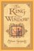 The King in the Window by Adam Gopnik