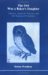 The Owl Was a Baker's Daughter Obesity, Anorexia Nervosa, and the Repressed Feminine (Studies in Jungian Psychology By Jungian Analysts, 4) by Marion Woodman