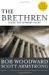 The Brethren Inside the Supreme Court by Bob Woodward