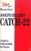 Joseph Heller's Catch 22 (Monarch Notes) by Walter James Miller