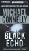 The Black Echo (Harry Bosch, #1) by Michael Connelly