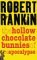 The Hollow Chocolate Bunnies of the Apocalypse by Robert Rankin