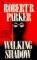 Walking Shadow (Spenser, Book 21) by Robert B. Parker