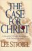 The Case for Christ by Lee Strobel
