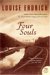 Four Souls by Louise Erdrich