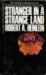 Stranger in a Strange Land by Robert A. Heinlein
