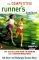 The Competitive Runner's Handbook The Bestselling Guide to Running 5ks Through Marathons by Bob Glover