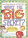 What's the Big Secret? Talking about Sex with Girls and Boys by Laurie Krasny Brown