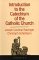 Introduction to the Catechism of the Catholic Church by Pope Benedict XVI