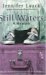Still Waters by Jennifer Lauck