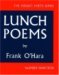 Lunch Poems (City Lights Pocket Poets Series) by Frank O'Hara