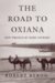 The Road to Oxiana by Robert Byron